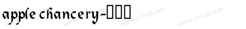 apple chancery字体转换
